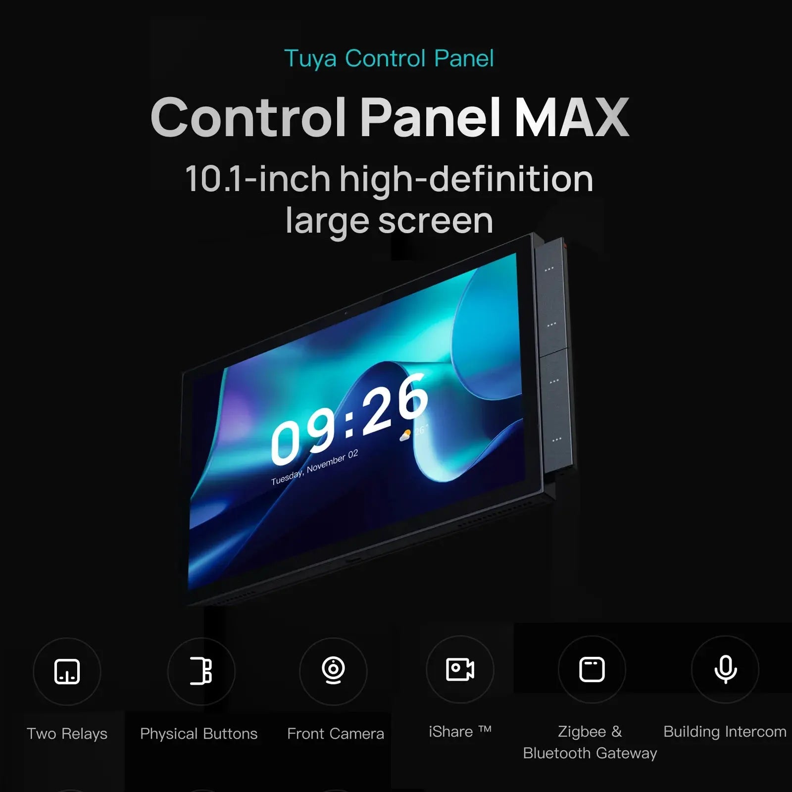 RAISE Tuya Smart Home Control Panel Max 10.1inch Touch Screen with Bluetooth Zigbee Hub Built-in Building Intercom Compatible - DomoSpace